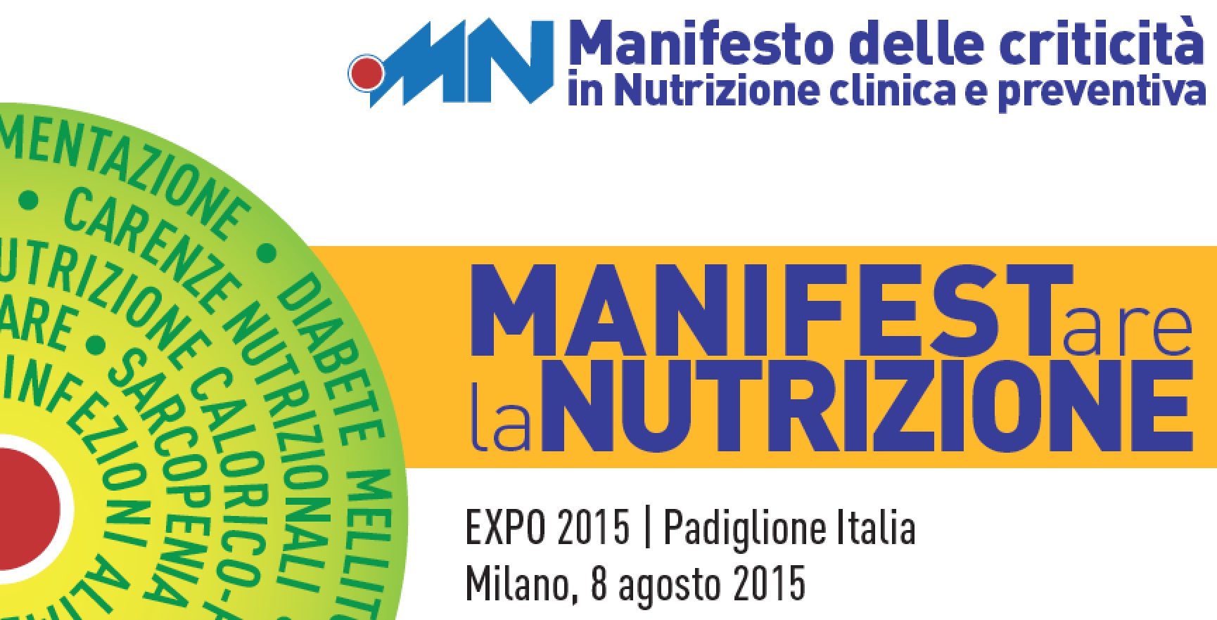 EXPO2015: Presentato Manifesto 10 Criticità nutrizione clinica e preventiva